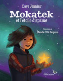 Mokatek et l'étoile disparue